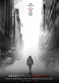 Монохром: Хромизм (2019)