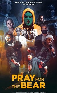 Помолитесь за медведя (2022)